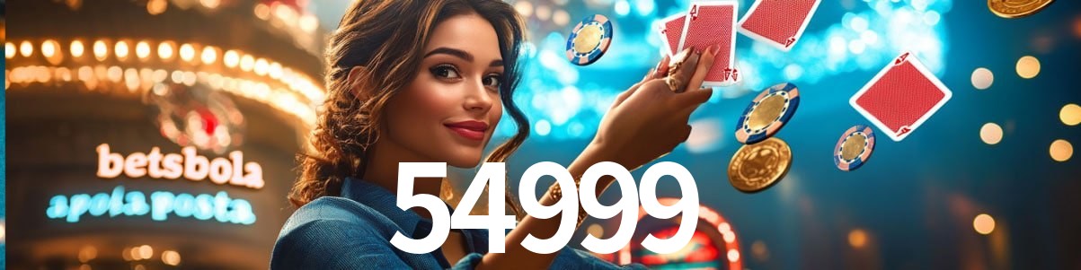 Live Casino 54999